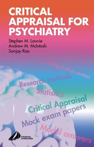 Critical Appraisal for Psychiatrists (MRCPsy Study Guides)