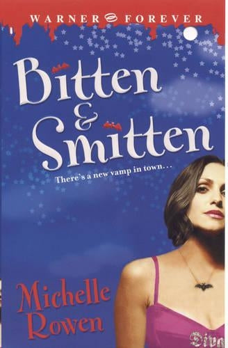 Bitten And Smitten: Number 1 in series (Immortality Bites)