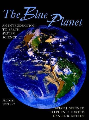 The Blue Planet: Introduction to Earth System Science