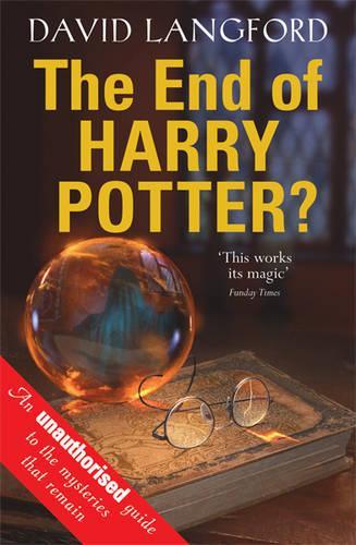 The End of Harry Potter? (GOLLANCZ S.F.)