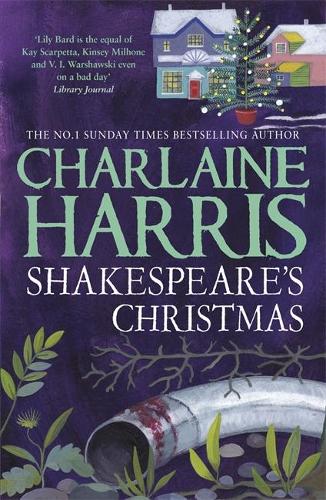 Shakespeares Christmas: A Lily Bard Mystery