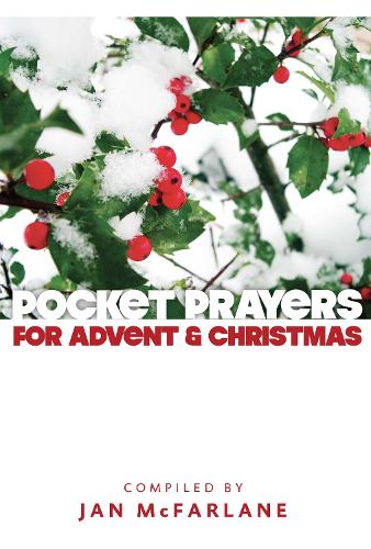 Pocket Prayers for Advent and Christmas (Pocket Prayers Series)