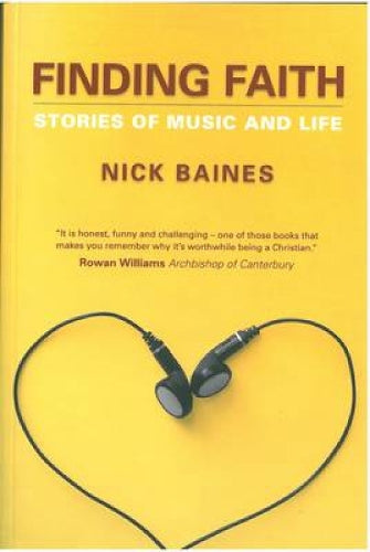 Finding Faith: Stories of Music and Life: Getting in Tune with God