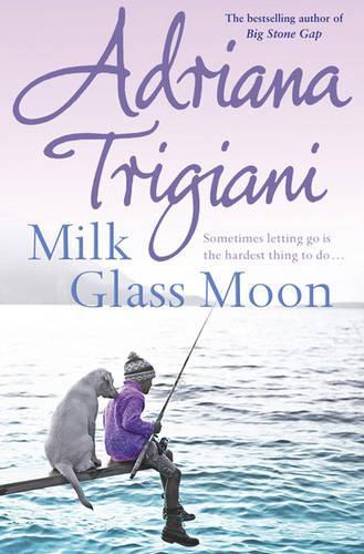 Milk Glass Moon (Big Stone Gap Saga 3)