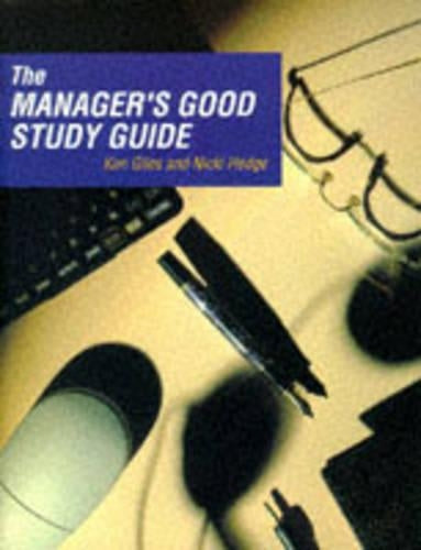 The Manager's Good Study Guide