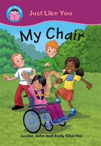 My Chair (Start Reading: Just Like You)
