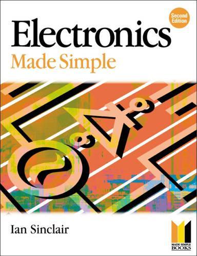 Electronics Made Simple (Made Simple Series) – Reuseabook