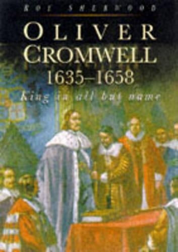Oliver Cromwell: King In All But Name, 1653-1658