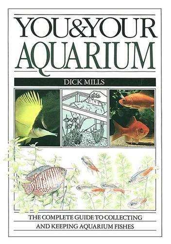 YOU AND YOUR AQUARIUM (YOU & YOUR)