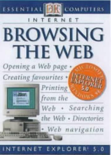 Browsing the Web (Essential Computers)