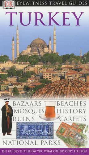Eyewitness Travel Guide: Turkey
