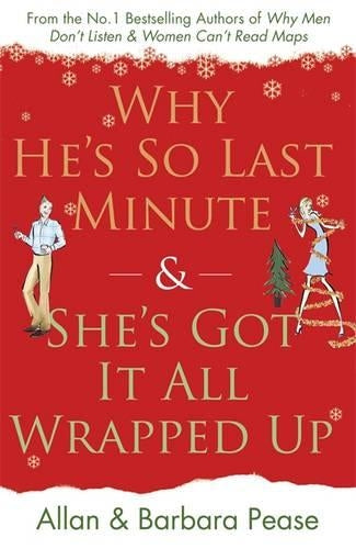 Why Hes So Last Minute and Shes Got It All Wrapped Up