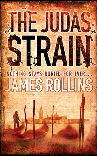 The Judas Strain (SIGMA FORCE)
