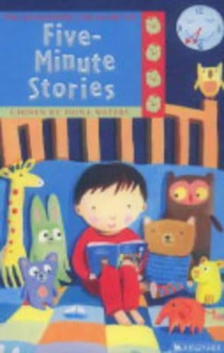 The Kingfisher Treasury of Five-Minute Stories (Kingfisher Treasury of Stories)