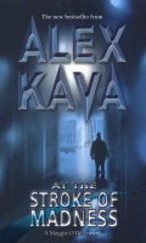 At the Stroke of Madness (STP - Mira)