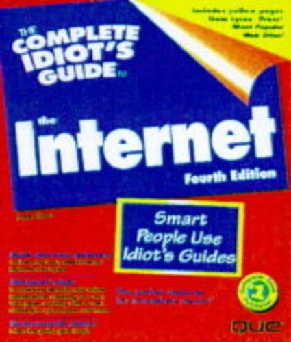 The Complete Idiots Guide to the Internet (Complete Idiots Guides (Lifestyle Paperback))