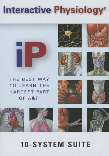 Interactive Physiology: 10-System Suite