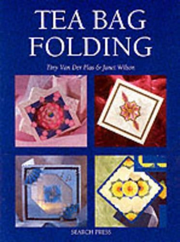 Tea Bag Folding: Designs and Techniques