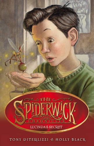 Lucindas Secret (Volume 3) (SPIDERWICK CHRONICLE)