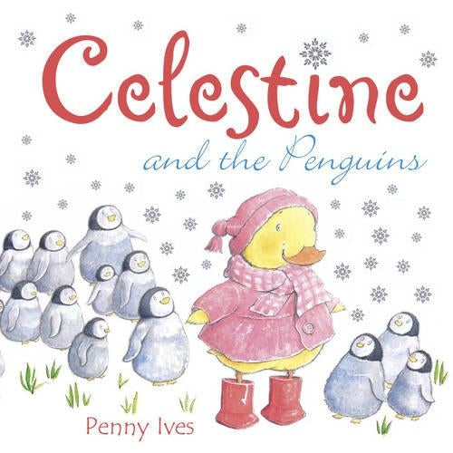 Celestine and The Penguins: 0 (Celestine)