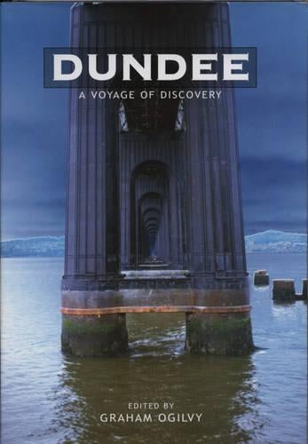 Dundee: A Voyage of Discovery