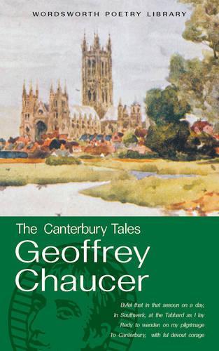 The Canterbury Tales (Wordsworth Poetry Library)