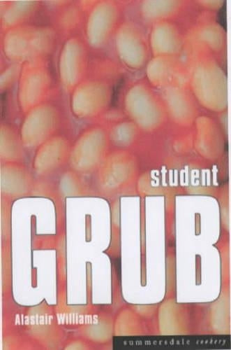 Student Grub (Summersdale cookery)