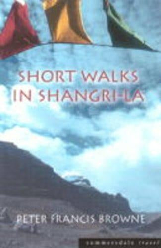 Short Walks in Shangri-La (Summersdale travel)