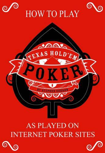 How to Play Texas Holdem Poker