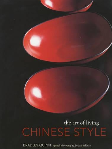 Chinese Style: The Art of Living
