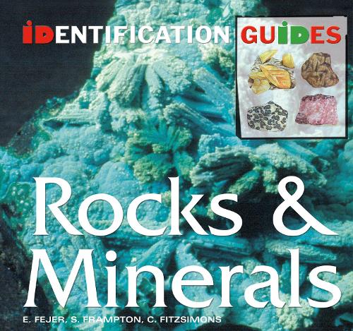Rocks & Minerals: Identification Guide (Identification Guides)