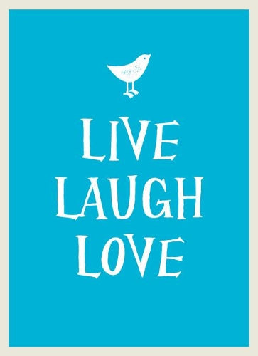 Live, Laugh, Love (Gift Book)