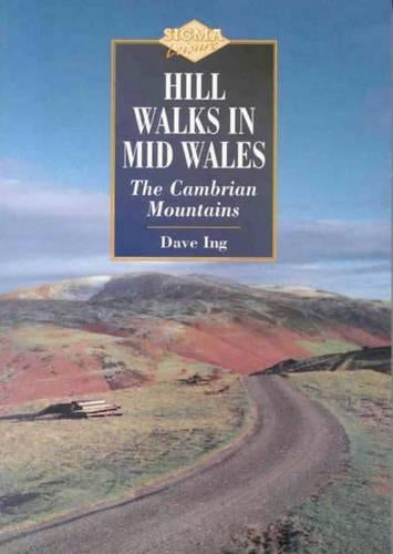 Hill Walks in Mid-Wales: Cambrian Mountains