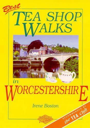 Best Tea Shop Walks in Worcestershire