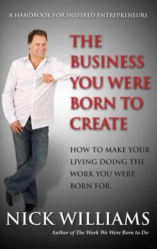 The Business You Were Born to Create