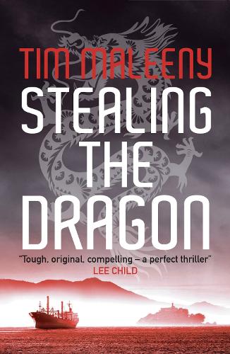 Stealing the Dragon (San Francisco Noir)