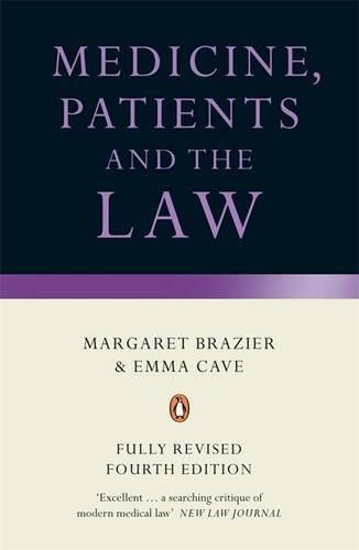 Medicine, Patients and the Law