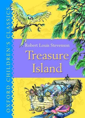 Treasure Island: Oxford Childrens Classics