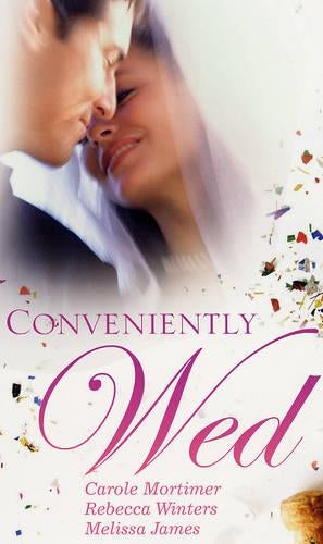 Conveniently Wed: The Millionaires Contract Bride / Adopted Baby, Convenient Wife / Celebrity Wedding of the Year: WITH The Millionaires Contract ... Wife AND Celebrity Wedding of the Year