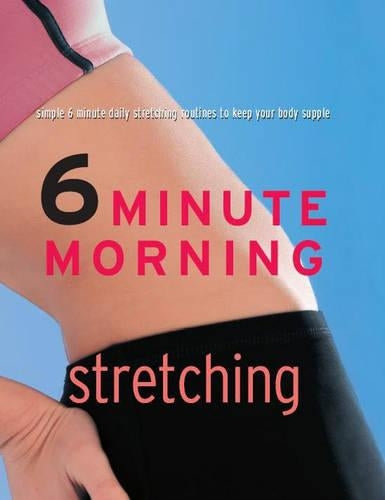 Stretching (6 Minute Morning)
