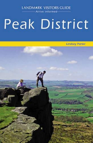 Peak District (Landmark Visitor Guide)