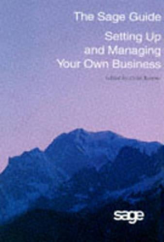 Sage Guide to Setting Up and Managing Your Own Business