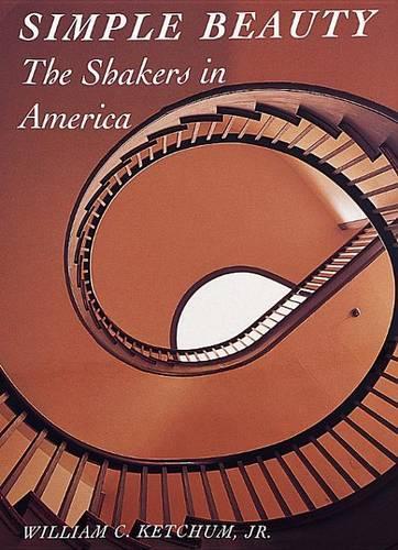 Simple Beauty: Shakers in America (Art Movements)