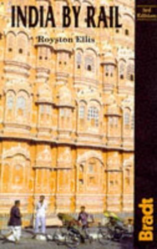 India by Rail (Bradt Rail Guides)
