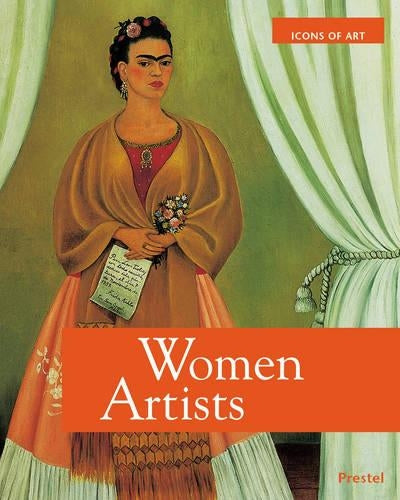 Icons of Art: Women Artists (Icons Series)
