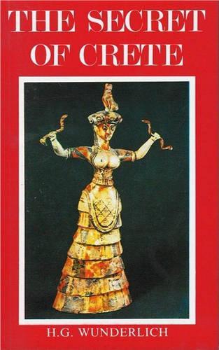 TheSecret of Crete by Wunderlich, H.G. ( Author ) ON Jan-01-1983, Paperback