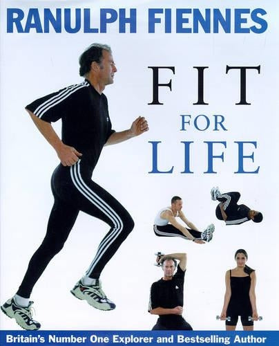 Fit For Life: Reach Your Personal Best and Stay There