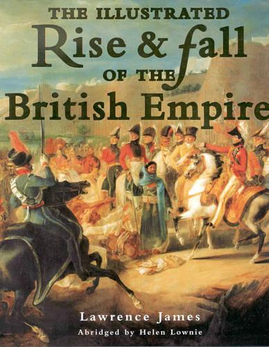 Illus Rise And Fall Of The British Empire