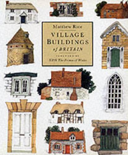 Village Buildings Of Britain