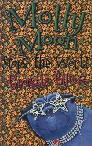 Molly Moon Stops the World